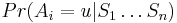 Pr(A_{i}=u|S_{1}\dots S_{n})