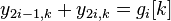 y_{{2i-1,k}}+y_{{2i,k}}=g_{i}[k]